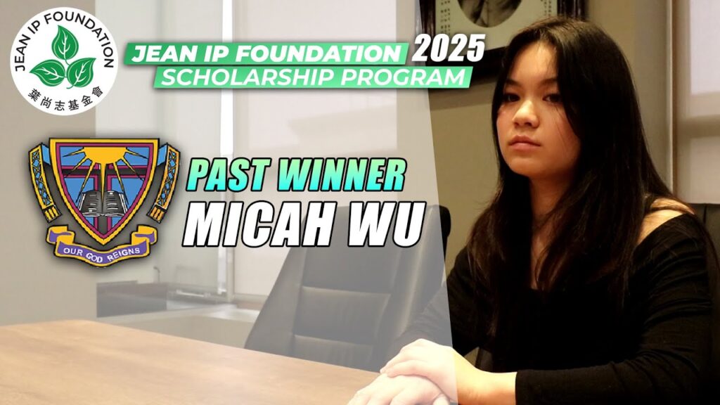 Jean Ip Foundation Scholarship Past Winner - Micah Wu